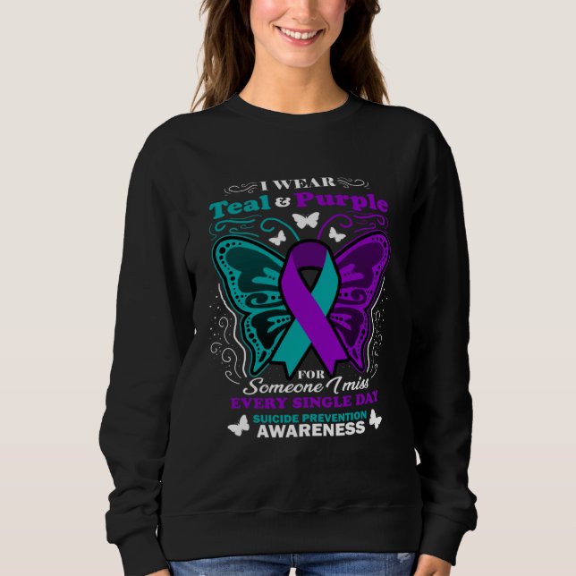 Sudadera I Wear Teal And Purple For Someone I Miss Suicide  (Anverso)