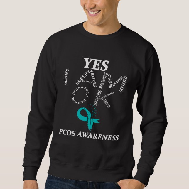 Sudadera I Wear Teal For PCOS Awareness Warrior (Anverso)