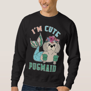 Sudadera I&x27;m camiseta esencial de la sirena de pugmaid