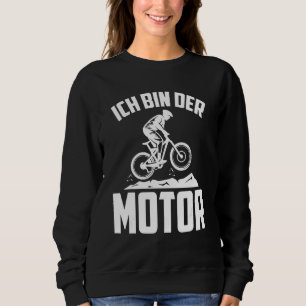Sudadera Ich Bin Der Motor Mountain Bicicleta Mtb E Bicicle