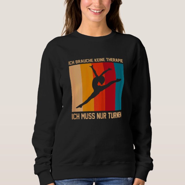 Sudadera Ich Brauche Keine Therapie Gymnastics Gymnastics S (Anverso)