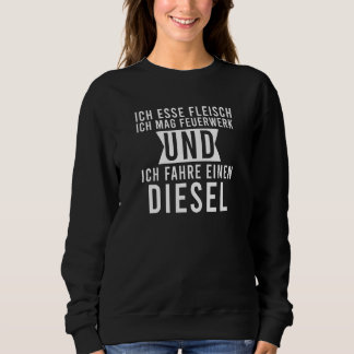 Sudadera Ich Esse Fleisch Mag Feuerwerk Fahre Einen Diesel