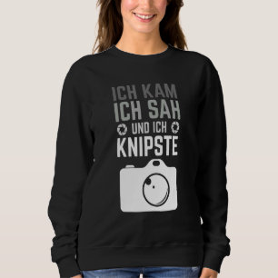 Sudadera Ich Kam Ich Sah Und Ich Knipste Cita Para Hobby Ph