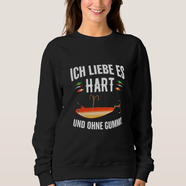 Sudadera Ich Liebe Es Hart Angler De Pescado Predatorio (Anverso)