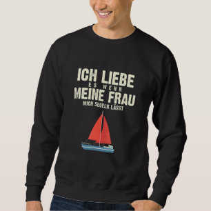 Sudadera Ich Liebe Es Wenn Meine Frau Mich Sgeln Lässt Sail
