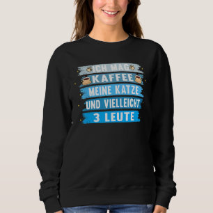 Sudadera Ich Mag Kaffee Meine Katze diciendo Mascota