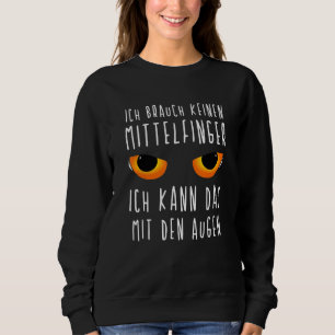 Sudadera Ich Neauche Keinen Dedo Medio Hen