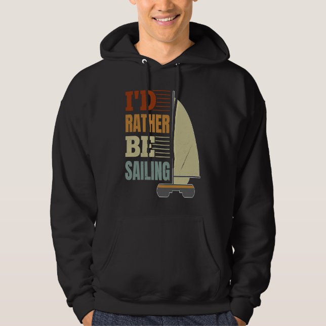 Sudadera I'd Rather Be Sailing Catamaran Captain  4 (Anverso)