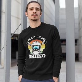 Sudadera I'd Rather be Skiing, Funny skier