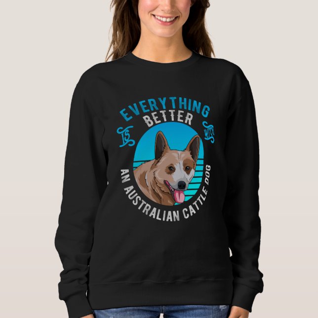Sudadera Idea de regalo de perro de ganado vacuno australia (Anverso)