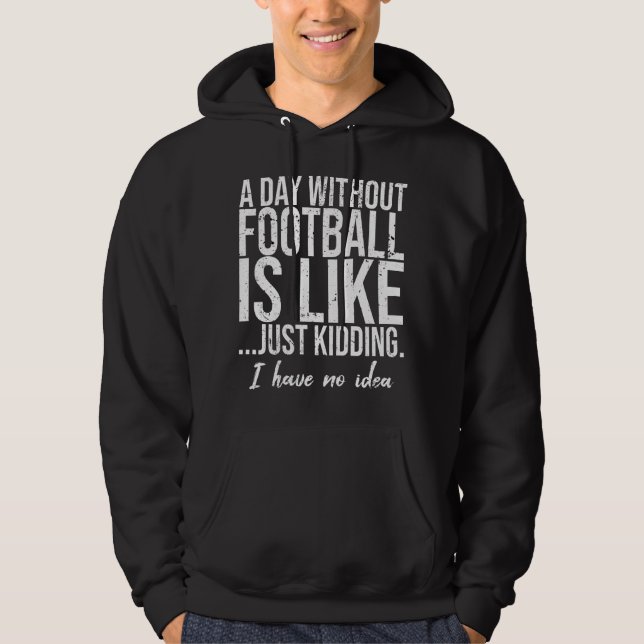 Sudadera Idea de regalo deportivo divertido de fútbol (Anverso)