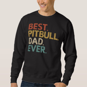 Sudadera Idea del propietario del pitbull Dad Pit Bull
