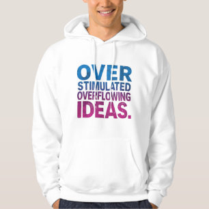Sudadera Ideas desbordantes y sobreestimuladas neurodiverge