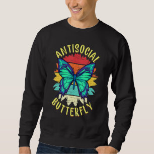 Sudadera Ideas Para Introvertidos Cita De Mariposa Antisoci