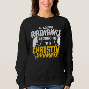 Sudadera Iglesia cristiana del tambor de veneración 27
