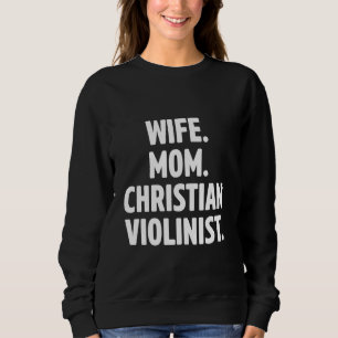 Sudadera Iglesia de Esposa Violinista Cristiana Adoran a Vi