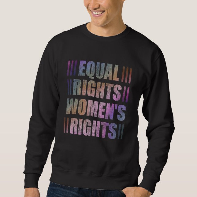 Sudadera Igualdad de Derechos Derechos de la Mujer Igualdad (Anverso)