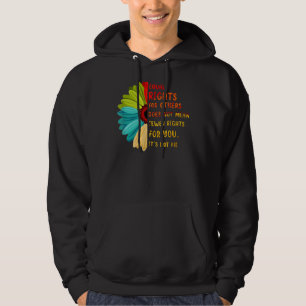 Sudadera Igualdad de derechos para otros no es la flor de m