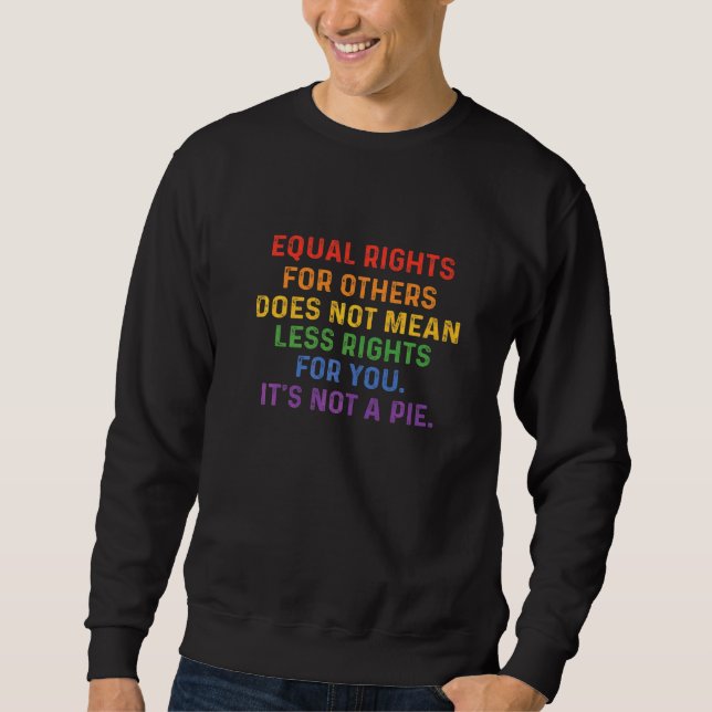 Sudadera Igualdad de Derechos Para Otros No Significa Menos (Anverso)