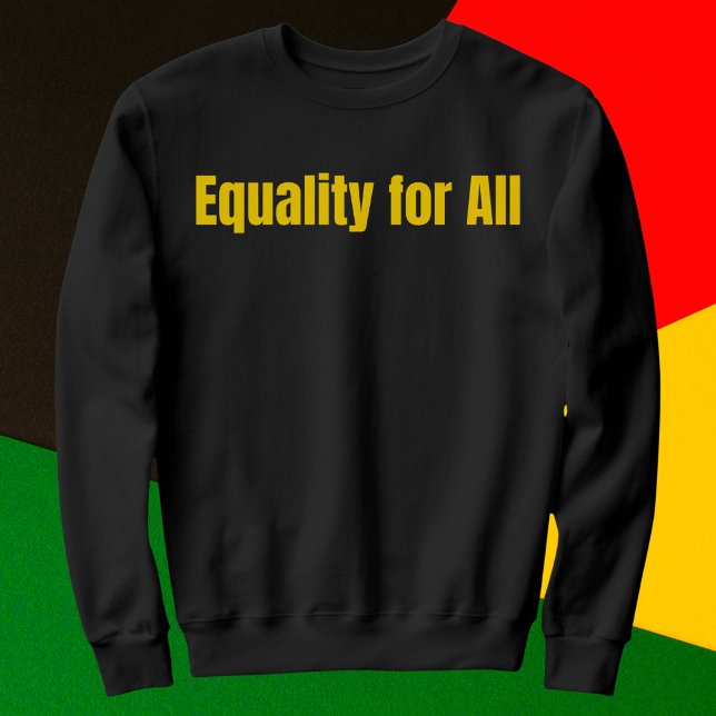 Sudadera Igualdad para todos (Subido por el creador)
