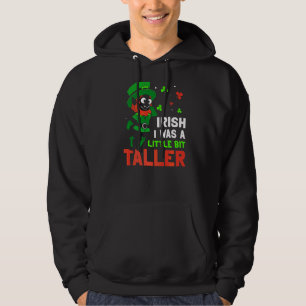 Sudadera Iirish Ojalá Fuera Un Poco Más Alto Leprechaun I