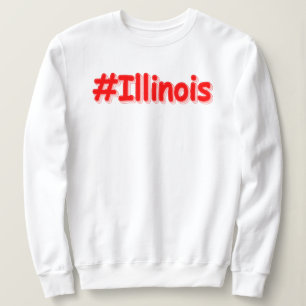 Sudadera "#Illinois " Diseño bonito. ¡Hazte con una en Zazz