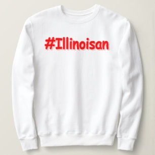 Sudadera "Illinoisan" Diseño Cuto. ¡Hazte con una en Zazzle