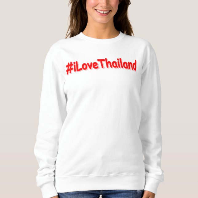 Sudadera "iLoveThailand" Diseño bonito. Comprar ahora (Anverso)