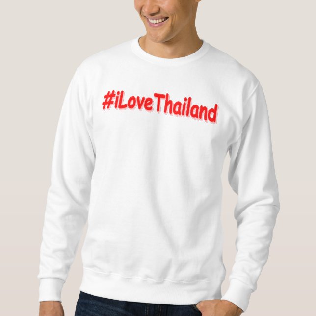 Sudadera "iLoveThailand" Diseño bonito. Comprar ahora (Anverso)