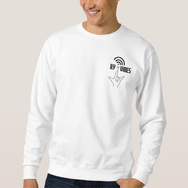 Sudadera ILY Vibes - Diseño ASL  (Anverso)