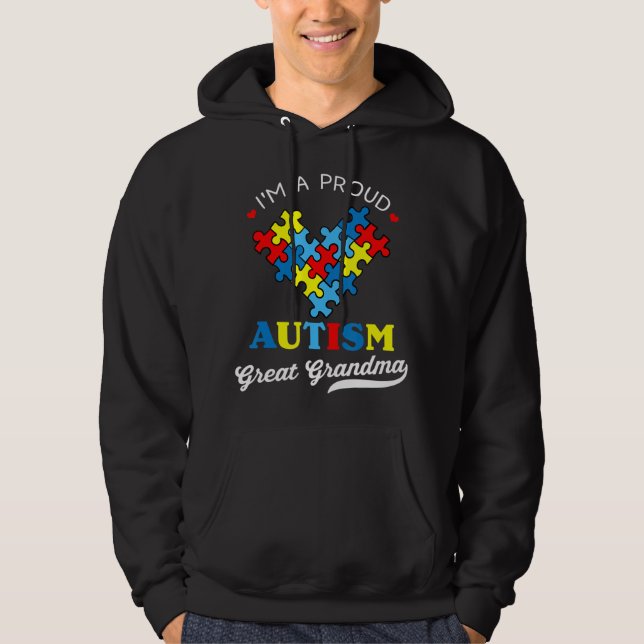 Sudadera I'm A Proud Autism Great Grandma - Perfect for gra (Anverso)