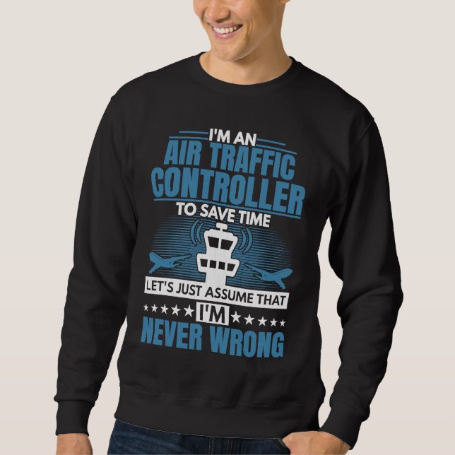 Sudadera I'm An Air Traffic Controller Aviation Airplane Gr (Anverso)