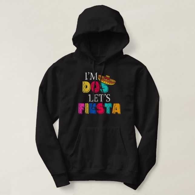Sudadera I'm Dos Let's Fiesta Taco Twosday 2nd Birthday 2 Y (Diseño del anverso)
