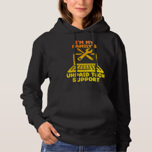 Sudadera Im My Familly Soporte técnico no pagado Geeky IT S