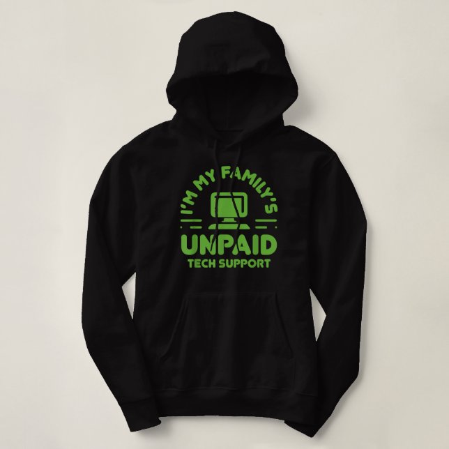 Sudadera Im My Familys Funny Support Tech Support Computado (Diseño del anverso)