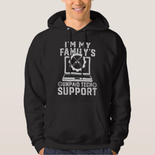 Sudadera Im My Familys Funny Support Tech Support Computado