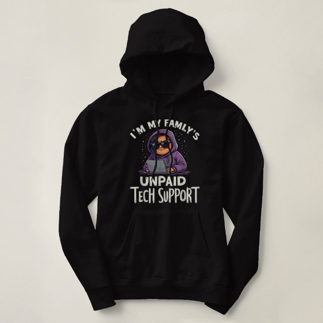 Sudadera Im My Familys Funny Support Tech Support Computado (Diseño del anverso)