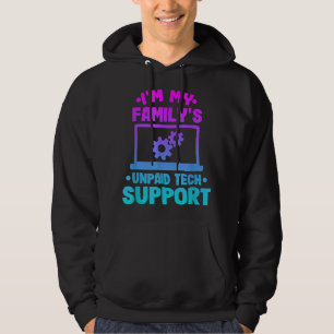 Sudadera Im My Familys Funny Support Tech Support Computado