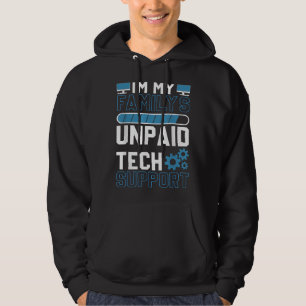 Sudadera Im My Familys Funny Support Tech Support Computado