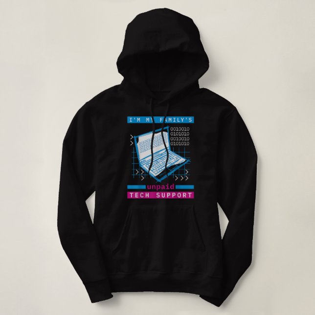 Sudadera Im My Familys Funny Support Tech Support Computado (Diseño del anverso)