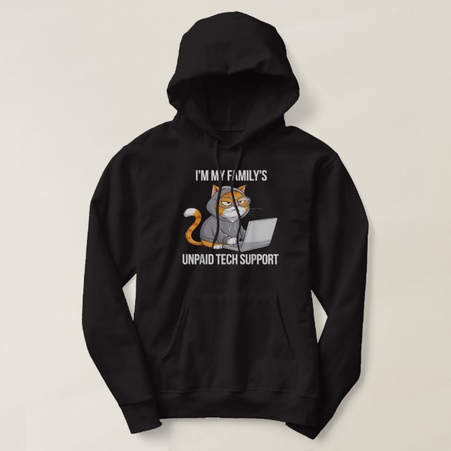 Sudadera Im My Familys Funny Support Tech Support Computado (Diseño del anverso)