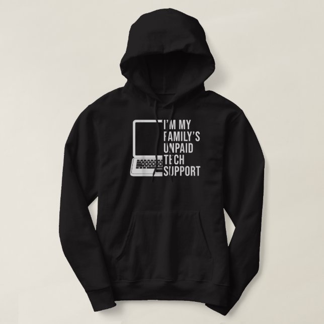 Sudadera Im My Familys Funny Support Technical Support (Diseño del anverso)