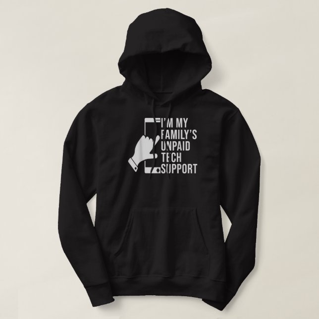 Sudadera Im My Familys Funny Support Technical Support (Diseño del anverso)