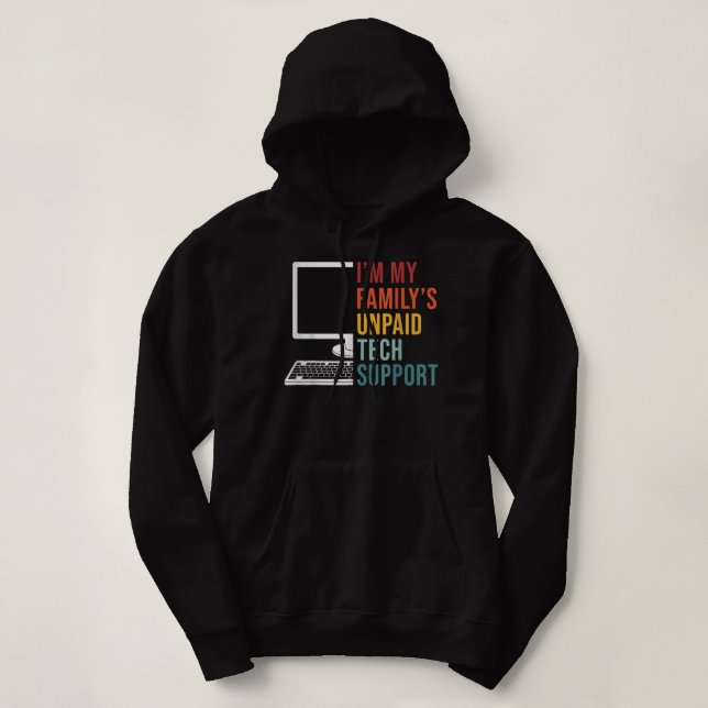 Sudadera Im My Familys Funny Support Technical Support (Diseño del anverso)