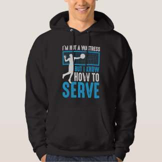 Sudadera I'm Not A Waitress But I Know How To Serve  Volley