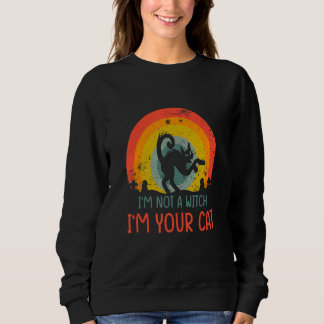 Sudadera I'm Not A Witch I'm Your Cat