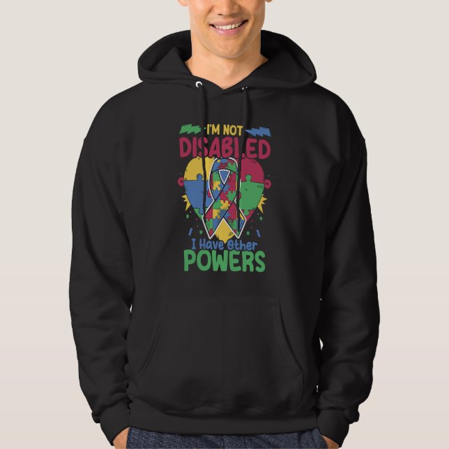 Sudadera I'm Not Disabled  Autistic Puzzle Support Autism A (Anverso)