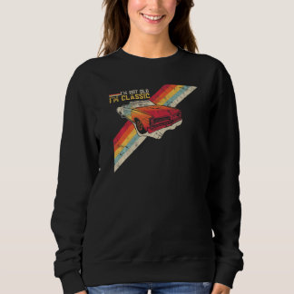 Sudadera I'm Not Old I'm Classic Retro Distressed Graphic T