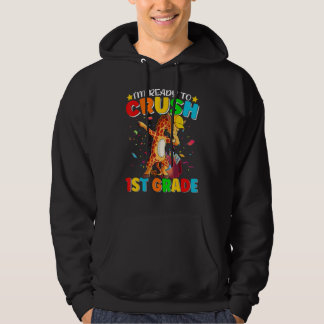 Sudadera I'm Ready To Crush 1st Grade Back To School Dabbin