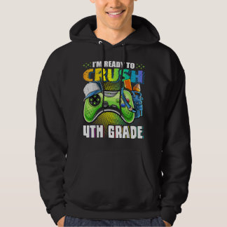 Sudadera I'm Ready to Crush 4th Grade Back to School Video 